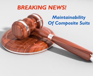 BREAKING NEWS! Landmark Ruling On Maintainability Of Composite Suits